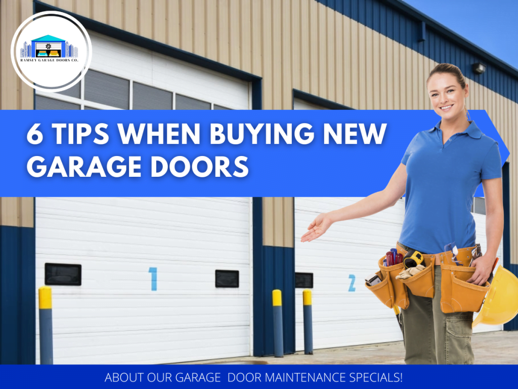 6 Tips When Buying New Garage Doors 1 6 Tips When Buying New Garage Doors Ramsey
