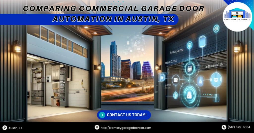 Comparing Commercial Garage Door Automation in Austin, TX 1 Ramsey Garage Doors Co 1 1
