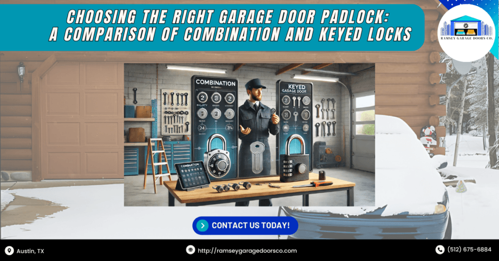 Choosing the Right Garage Door Padlock: A Comparison of Combination and Keyed Locks 1 Ramsey Garage Doors Co 3