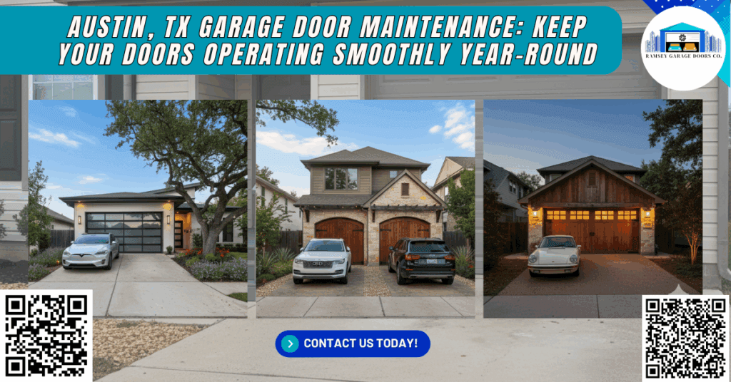 Austin, TX Garage Door Maintenance: Keep Your Doors Operating Smoothly Year-Round 2 Austin, TX Garage Door Maintenance: Keep Your Doors Operating Smoothly Year-Round - Ramsey Garage Doors Co.